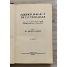 Szabó László, Dr: Szeged halála és feltámadása III. (töredék)