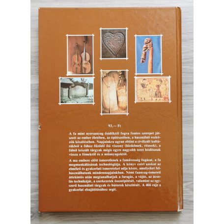 Szatyor Győző: Faművesség