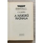 C. S. Goto: A háború hajnala