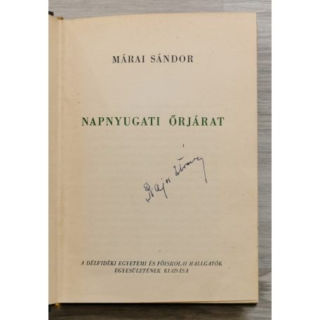 Márai Sándor: Napnyugati őrjárat (I. kiadás)