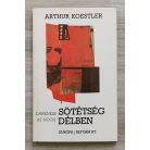 Arthur Koestler: Sötétség délben (Darkness at noon)