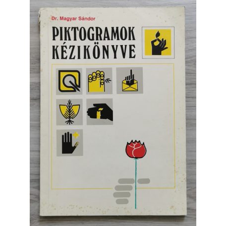 Magyar Sándor, Dr: Piktogrammok kézikönyve