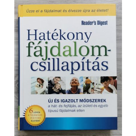 Kakuk Ágnes (szerk.): Hatékony fájdalomcsillapítás - Új és igazolt módszerek a hát- és fejfájás, az ízületi és egyéb típusú fájdalmak ellen