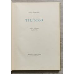 Zelk Zoltán: Tilinkó (Reich Károly rajzaival)