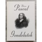 Blaise Pascal: Gondolatok