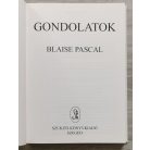 Blaise Pascal: Gondolatok