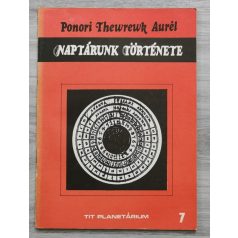 Ponori Thewrewk Aurél: Naptárunk története