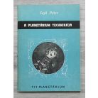 Sajó Péter: A Planetárium technikája