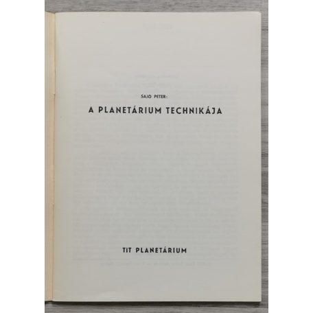 Sajó Péter: A Planetárium technikája