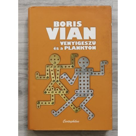 Boris Vian: Venyigeszú és a plankton