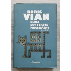 Boris Vian: Blues egy fekete macskáért