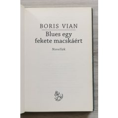 Boris Vian: Blues egy fekete macskáért
