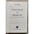 Ellen Gould White: Pátriárkák és próféták (Az ószövetség történelme)