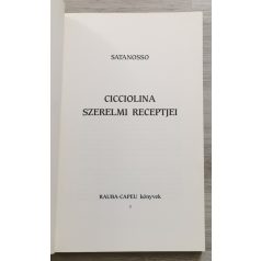Satanosso: Cicciolina szerelmi receptjei