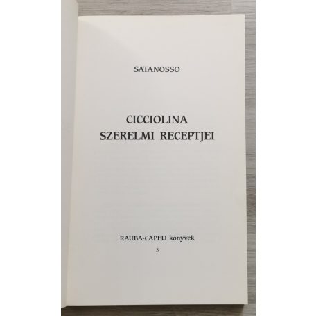 Satanosso: Cicciolina szerelmi receptjei