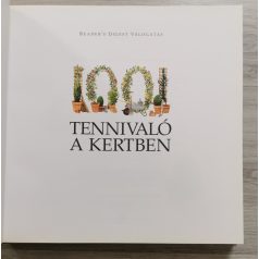   Janáky István - Garai Attila (szerk.): 1001 tennivaló a kertben