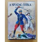 Percival C. Wren: A kék csillag trilógia (A kék csillag, A sivatag titka, Az ideál csókja)