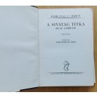 Percival C. Wren: A kék csillag trilógia (A kék csillag, A sivatag titka, Az ideál csókja)