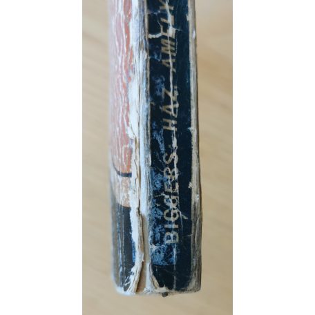 Earl Derr Biggers: Ház, amelynek nincsen kulcsa (Palladis Pengős, első kiadás) 