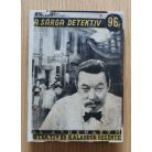 Earl Derr Biggers: A sárga detektív (első kiadás, Az Athenaeum detektív és kalandor regényei)