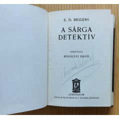   Earl Derr Biggers: A sárga detektív (első kiadás, Az Athenaeum detektív és kalandor regényei)