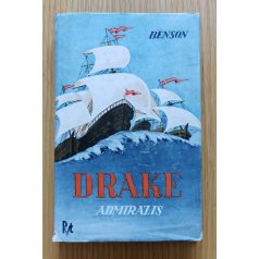   E. F. Benson: Drake admirális (első kiadás, kiadói, gyönyörű védőborítóban).