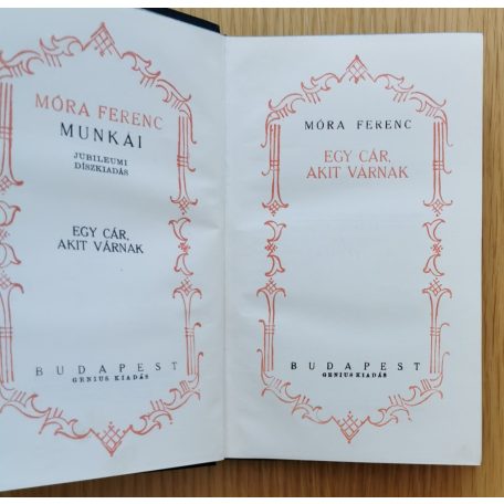 Móra Ferenc: Egy cár, akit várnak