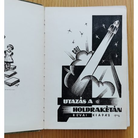 Otto Willi Gail: Utazás a holdrakétán