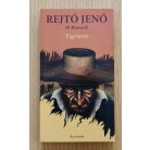 Rejtő Jenő: Tigrisvér, A Nevada szelleme, A pokol zsoldosai