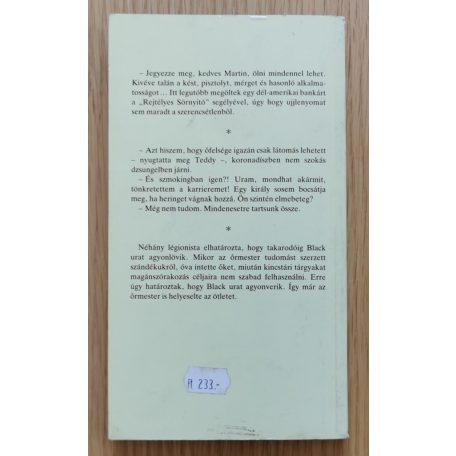 Rejtő Jenő: Trópusi pokol; A detektív, a cowboy és a légió; Az előretolt helyőrség