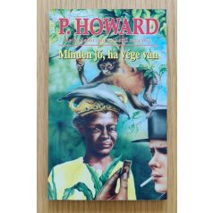 Rejtő Jenő: Minden jó, ha vége van