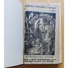 Lovag Vlad Zniemsky: A vörös álarcos  (folytatásos regény - Képes Regény Újság 1-176.)