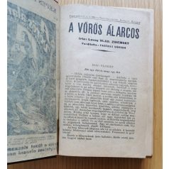   Lovag Vlad Zniemsky: A vörös álarcos  (folytatásos regény - Képes Regény Újság 1-176.)