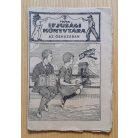 Piroska Károly: Az őshazában 1-6. (folytatásos regény - Tolnai Ifjúsági Könyvtára)