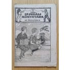 Piroska Károly: Az őshazában 1-6. (folytatásos regény - Tolnai Ifjúsági Könyvtára)