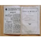 Závodszkyné T. Piroska: Éva és Mária 1. rész (folytatásos regény - Tolnai Ifjúsági Könyvtára)
