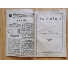   Závodszkyné T. Piroska: Éva és Mária 1. rész (folytatásos regény - Tolnai Ifjúsági Könyvtára)