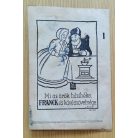 Závodszkyné T. Piroska: Éva és Mária 1. rész (folytatásos regény - Tolnai Ifjúsági Könyvtára)