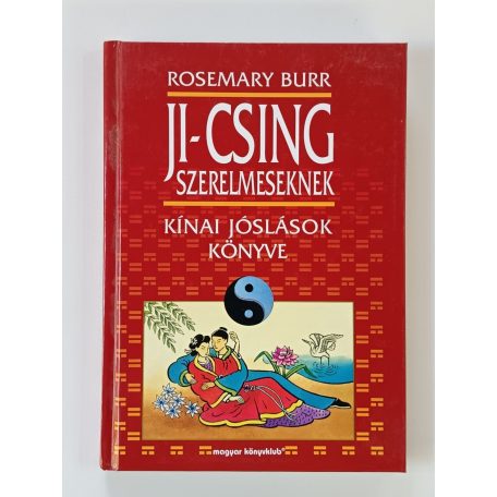 Rosemary Burr: Ji-Csing szerelmeseknek