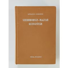    Levasics - Surányi (szerk.): Szerbhorvát-magyar kéziszótár
