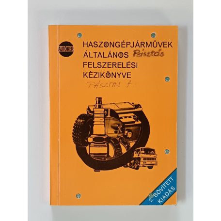 Haszongépjárművek általános felszerelési kézikönyve