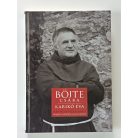 Böjte Csaba – Karikó Éva: Iránytű a végtelenhez 