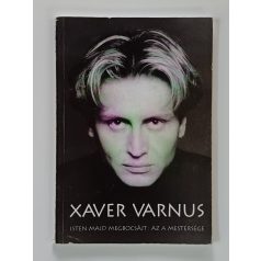 Varnus Xaver: Isten majd megbocsájt: az a mestersége