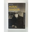 Fried István: Márai Sándor - A huszadik század koronatanúja