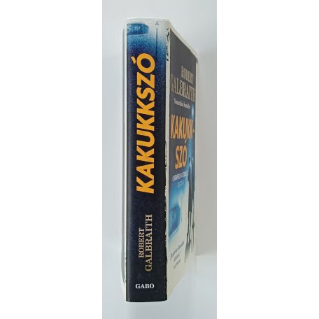 Robert Galbraith: Kakukkszó