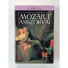 Stephanie Cowell: Mozart asszonyai 