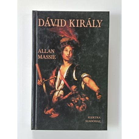 Allan Massie: Dávid király