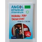 Luisa Hartmann: Holiday Job: Detective! / Nyomozás a szünetben