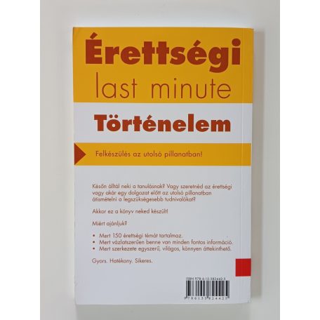 Baracs Nóra – Matusné Németh Eszter: Érettségi – Last minute – Történelem