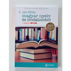   160 tétel magyar nyelv és irodalomból - Középszint, szóbeli (2017-től érvényes)